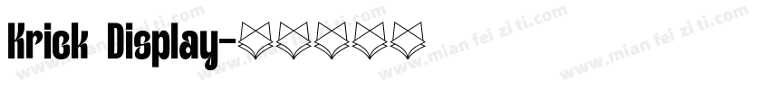 Krick Display字体转换